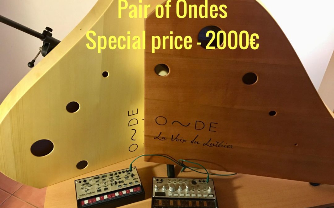 Pair of Onde - Special price - 2000€