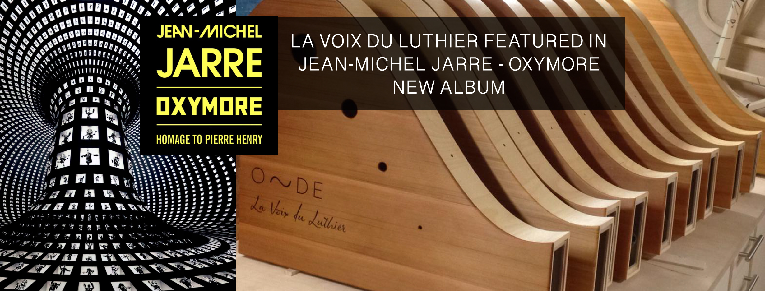 La Voix du Luthier - Jean-Michel Jarre